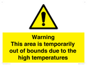 warning-this-area-is-temporarily-out-of-bounds-due-to-the-high-temperatures~
